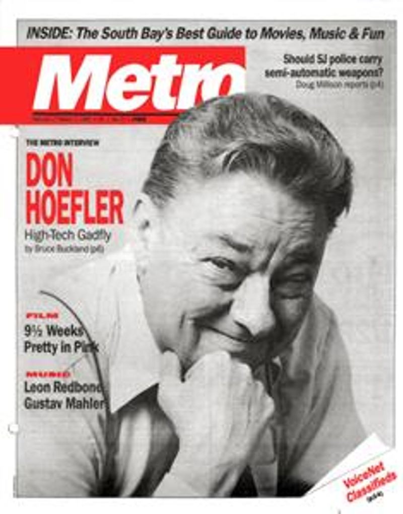 Don Hoefler, High-Tech Gadfly. Courtesy: Metro Magazine, 1986