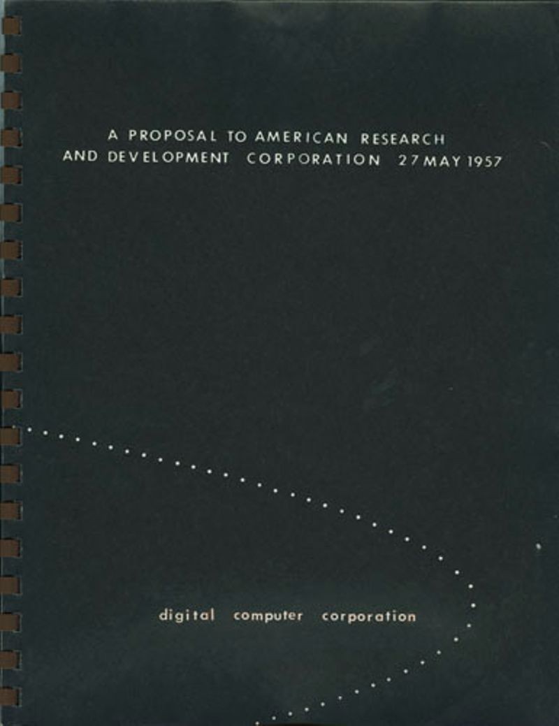 A proposal to American Research and Development Corporation 27 May 1957