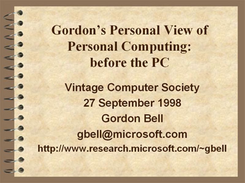 Gordon's personal view of personal computing before the PC