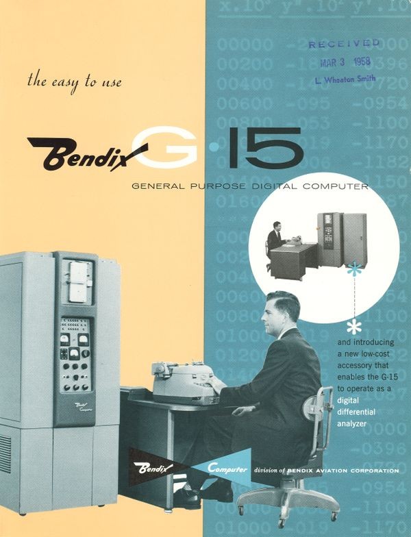 The Easy to Use Bendix G-15 General Purpose Digital Computer
