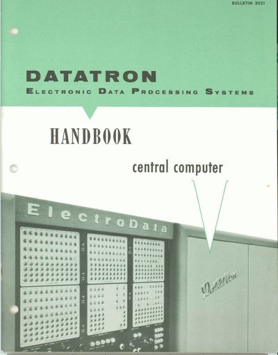 Datatron Electronic Data Processing Systems Handbook Central Computer