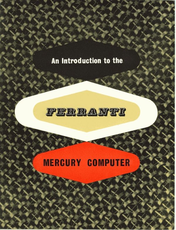 An Introduction to the Ferranti Mercury Computer