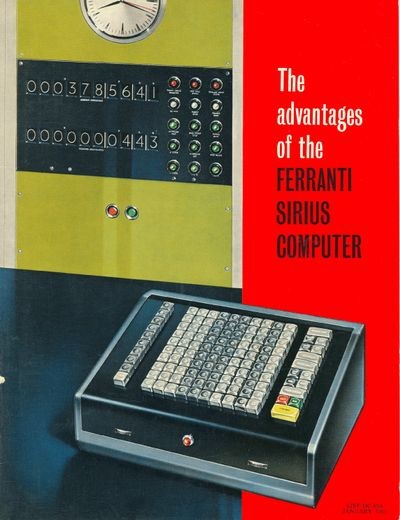The Advantages of the Ferranti Sirius Computer