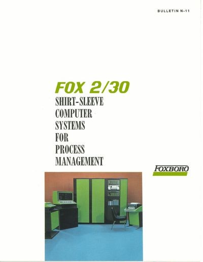 FOX 2/30 Shirt-Sleeve Computer Systems For Process Management