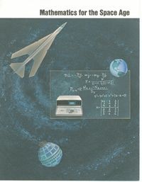 Mathematics for the Space Age