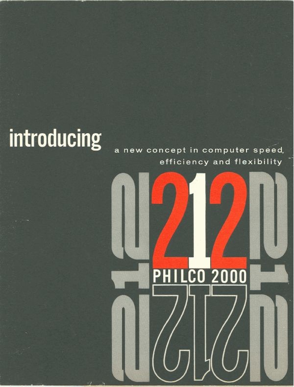 Introducing a New Concept in Computer Speed, Efficiency and Flexibility:   Philco 212