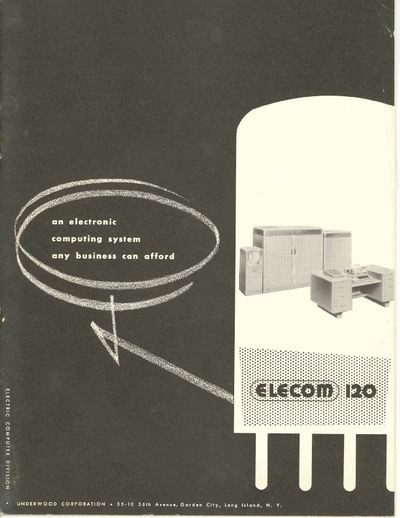 ELECOM 120 an Electronic Computing System Any Business can Afford