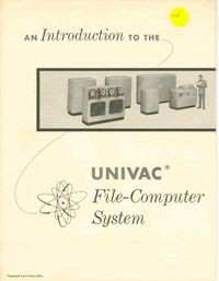 An Introduction to the UNIVAC File-Computer System