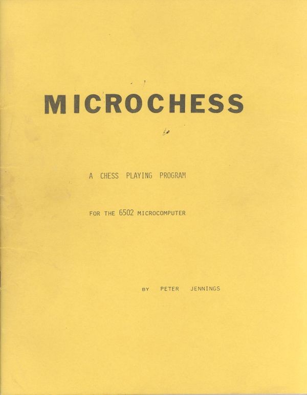 Microchess: A Chess Playing Program for the 6502 Microcomputer