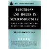 William Shockley's classic book on semiconductor theory and practice